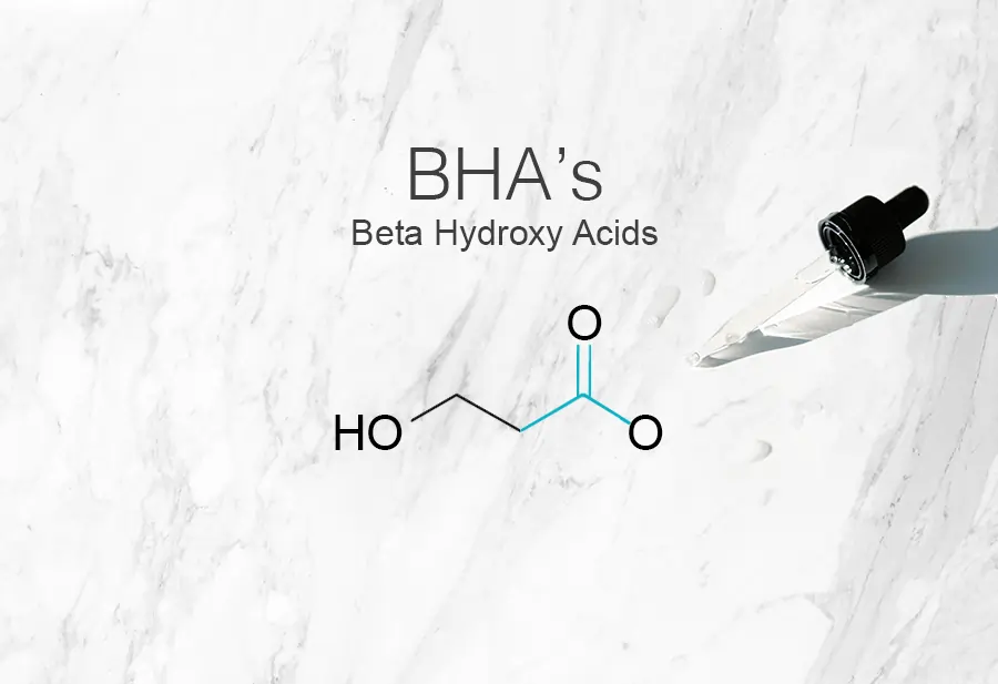 BHA Beta hydroxy acids
